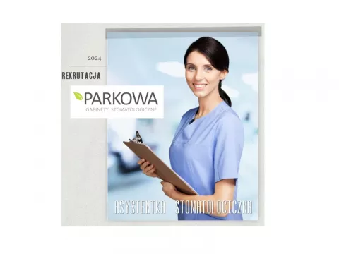 Rekrutacja - Asystentka Stomatologiczna